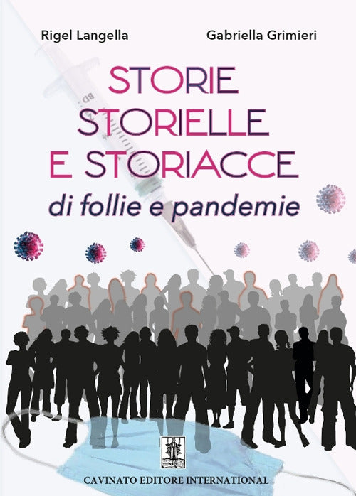 Cover of Storie, storielle e storiacce di follie e pandemie