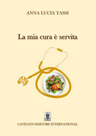 La mia cura servita
