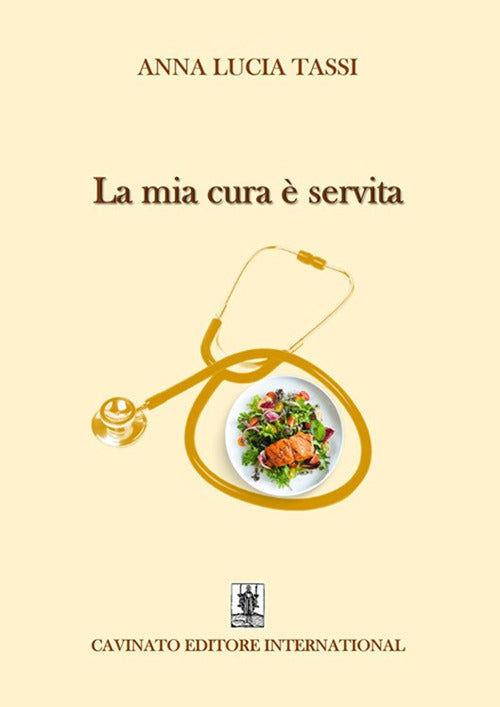 La mia cura servita