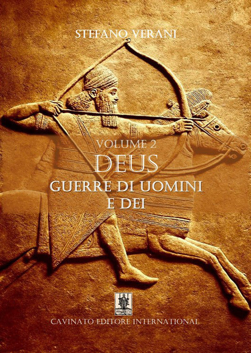 Deus. Guerre di uomini e dei. Vol. 2