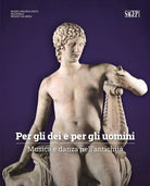 Cover of Per gli dei e per gli uomini. Musica e danza nell'antichità