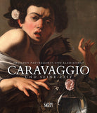Cover of Caravaggio und seine zeit. Zwischen Naturalismus und Klassizismus. Ediz. tedesca e francese