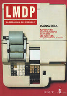 La meraviglia del possibile. Vol. 8: Pazza idea. Creativit e innovazione in Italia da Olivetti al prossimo boom
