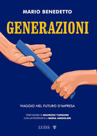 Generazioni. Viaggio nel futuro d'impresa