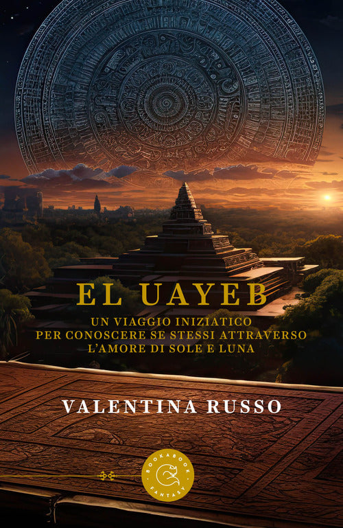 Cover of Uayeb. Un viaggio iniziatico per conoscere se stessi attraverso l'amore di Sole e Luna
