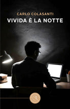 Vivida la notte