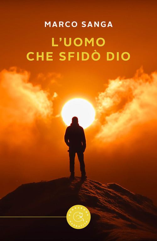 L'uomo che sfid Dio