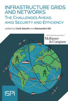Infrastructure grids and networks. The challenges ahead, amid security and efficiency
