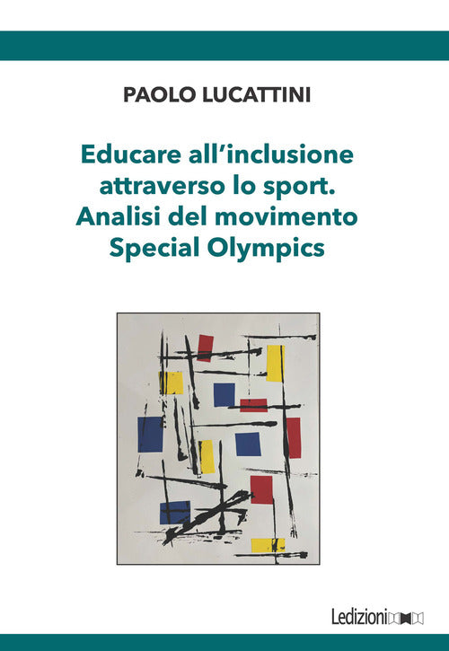 Educare all'inclusione attraverso lo sport. Analisi del movimento Special Olympics