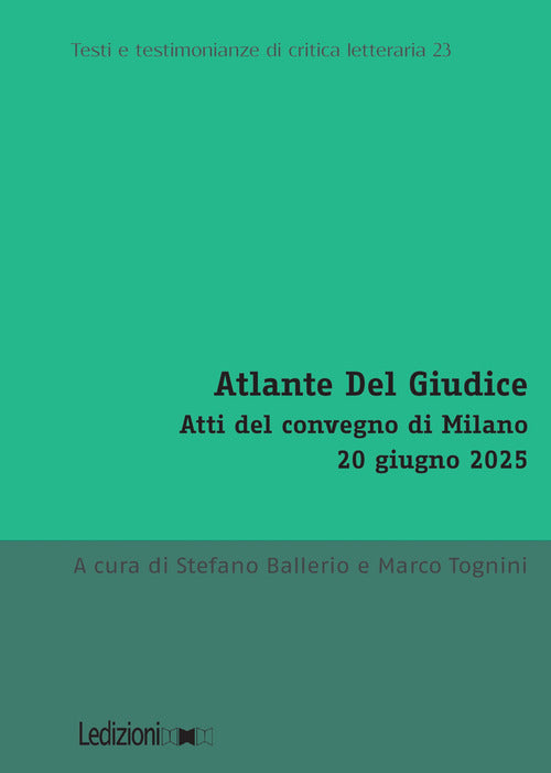 Atlante Del Giudice. Atti del convegno di Milano, 20 giugno 2025