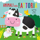 Animali della fattoria. Silicone touch & feel