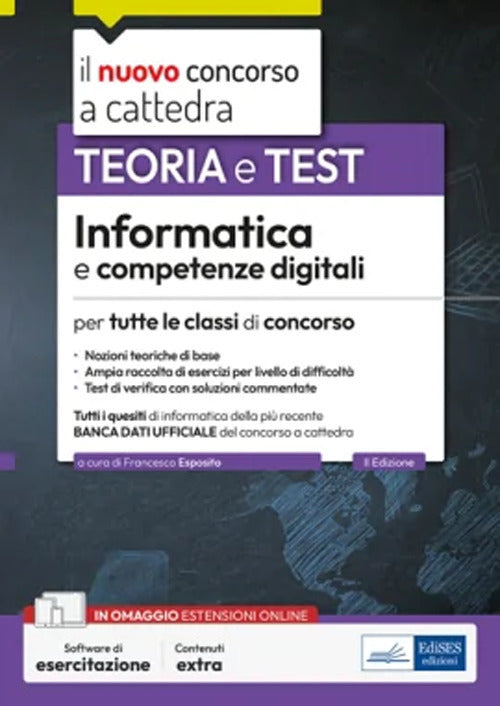 Cover of Informatica e competenze digitali per tutte le classi di concorso. Teoria e test