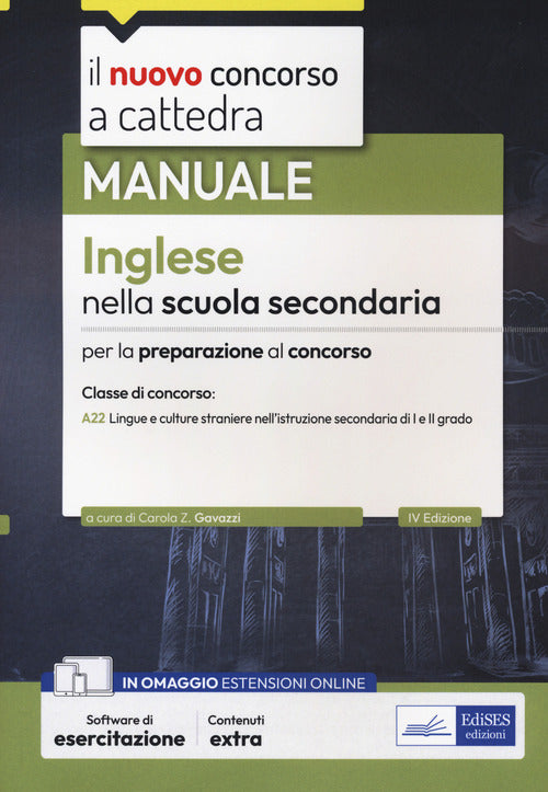 Inglese nella scuola secondaria. Manuale per la preparazione al concorso. Ediz. inglese