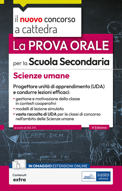 La prova orale per la scuola secondaria. Scienze umane. Progettare unit di apprendimento UDA e condurre lezioni efficaci