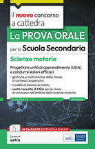 Il nuovo concorso a cattedra. Scienze motorie nella scuola secondaria. La prova orale