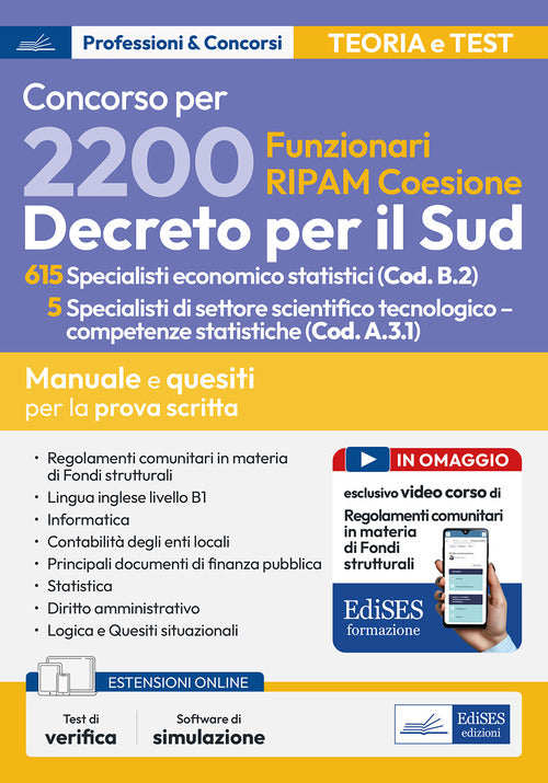 Concorso RIPAM. 615 specialisti economico statistici e 5 specialisti di settore scientifico tecnologico-competenze statistiche. Manuale e quesiti per la prova scritta