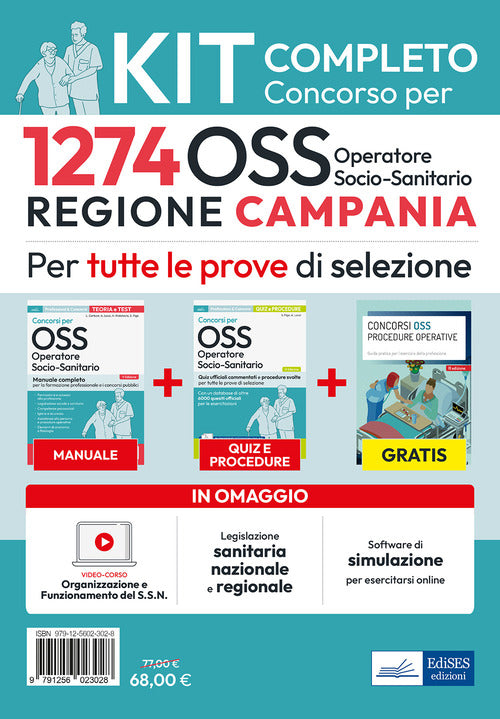 Kit concorso 1274 posti OSS Regione Campania. Manuale, test, guida OSS, video-corso, software