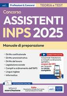 Concorso assistenti INPS 2025. Manuale per la preparazione