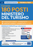 Concorso 180 posti Ministero del turismo. 40 funzionari 20 assistenti