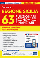 Concorso regione Sicilia 63 Funzionari economico finanziari. Manuale per la preparazione