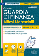 Concorso allievi marescialli Guardia di Finanza. Manuale