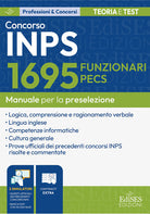 Concorso 1695 Funzionari PECS INPS: manuale per la preselezione