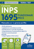 Concorso 1695 Funzionari PECS INPS: manuale prova scritta