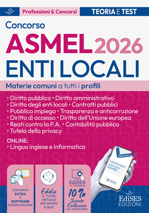 Concorso ASMEL. Enti Locali 2026. Manuale materie comuni a tutti i profili