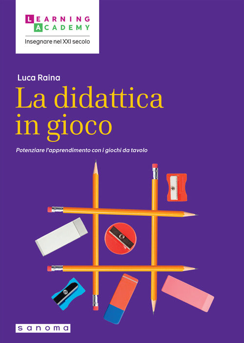 La didattica in gioco. Potenziare l'apprendimento con i giochi da tavolo
