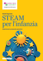 Cover of STEAM per l’infanzia. Esperienze e proposte operative