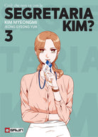 Cos' che non va con la Segretaria Kim?. Vol. 3