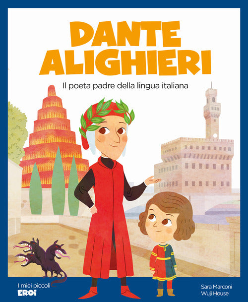 Cover of Dante Alighieri. Il poeta padre della lingua italiana