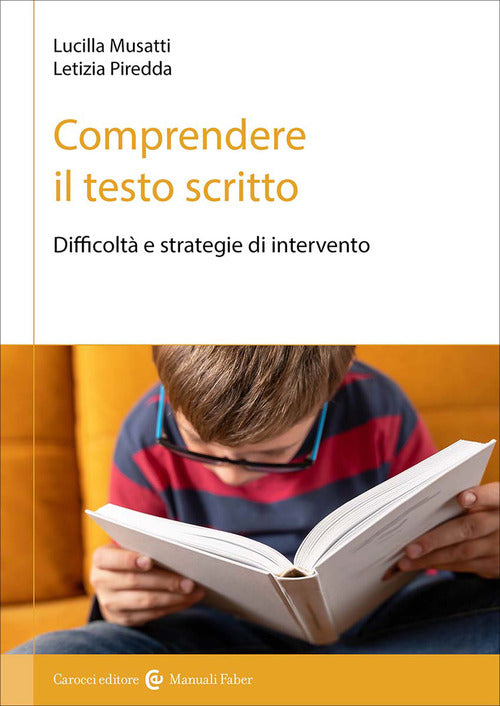 Comprendere il testo scritto. Difficolt e strategie di intervento