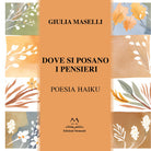 Dove si posano i pensieri. Poesia haiku