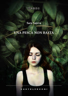 Cover of pesca non basta