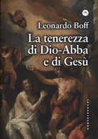 La tenerezza di Dio-Abb e di Ges