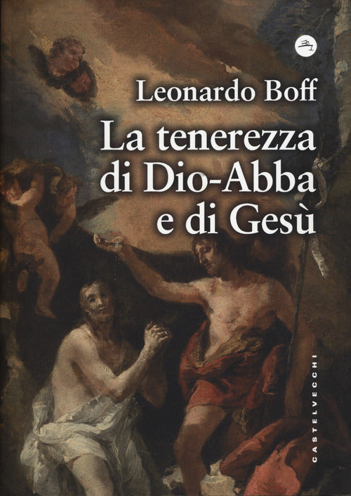 La tenerezza di Dio-Abb e di Ges