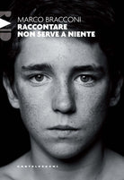 Raccontare non serve a niente
