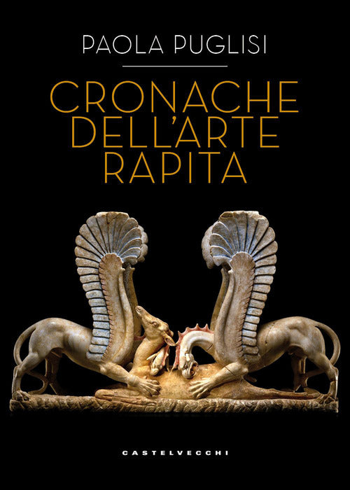Cronache dell'arte rapita