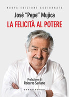 La felicit al potere