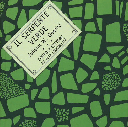 Il serpente verde. Ediz. ad alta leggibilità