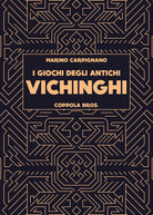 I giochi degli antichi Vichinghi
