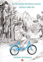 La mia prima bicicletta (usata) costata mille lire
