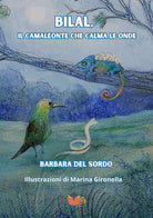 Bilal, il camaleonte che calma le onde
