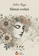 Silenzi svelati