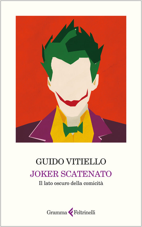 Joker scatenato. Il lato oscuro della comicit