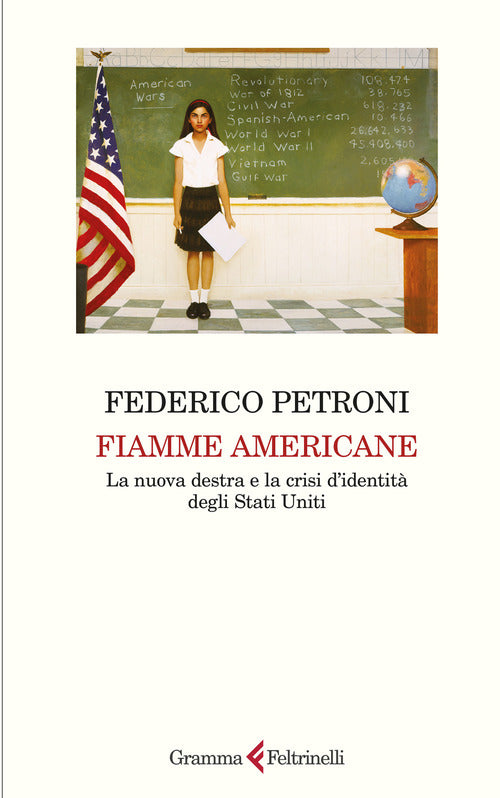 Fiamme americane. La nuova destra e la crisi d'identit degli Stati Uniti