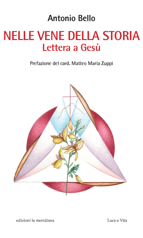 Nelle vene della storia. Lettera a Ges