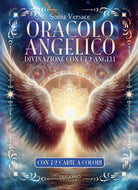Oracolo angelico. Divinazione con i 72 angeli