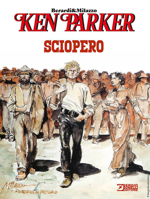 Sciopero. Ken Parker